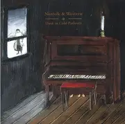 CD - Norfolk & Western - Dusk In Cold Parlours