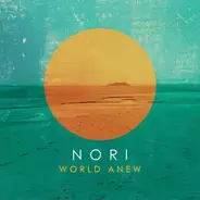 Nori - World Anew