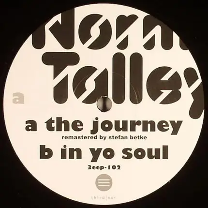 Norm Talley - The Journey / In Yo Soul