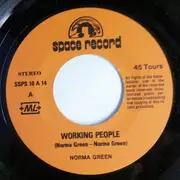 7inch Vinyl Single - Norma Green - Working People / American Clown - Signed