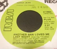 Norma Jean - Another Man Loved Me Last Night / What More Can I Do