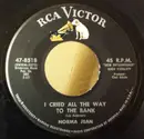 7inch Vinyl Single - Norma Jean - I Cried All The Way To The Bank