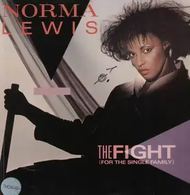 Norma Lewis - The Fight (For The Single Family)