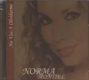 Norma Montiel - No Vas a Olvidarme