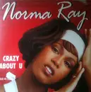 12inch Vinyl Single - Norma Ray - Crazy About U