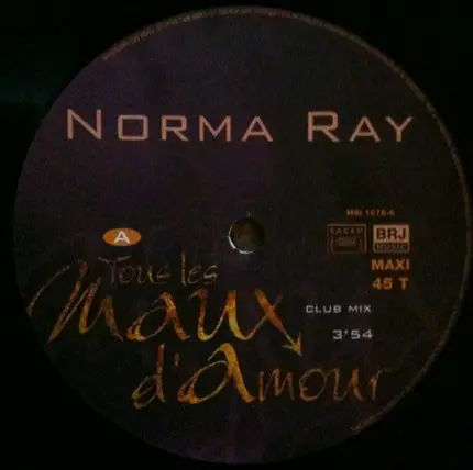 Norma Ray - Tous Les Maux D'Amour