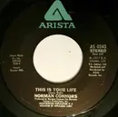 7inch Vinyl Single - Norman Connors - This Is Your Life / Captain Connors