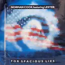 12inch Vinyl Single - Norman Cook featuring Lester Noel - For Spacious Lies