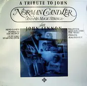 Norman Candler and his magic strings - A Tribute To John (Norman Candler And The Magic Strings Play John Lennon)