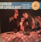 Norman Candler and his magic strings - Candler By Candlelight
