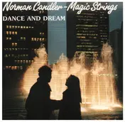 Norman Candler - Dance and Dream