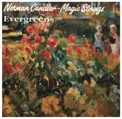 Norman Candler - Evergreens