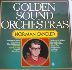 Norman Candler - Golden Sound Orchestras