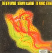 Norman Candler - Magic Strings, The - The New Magic