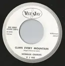 7inch Vinyl Single - Norman Charles - Climb Every Mountain / You'll Never Walk Alone