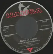 7inch Vinyl Single - Norman Ascot - Trink Erst Mal 'Nen Schnaps