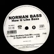 12inch Vinyl Single - Norman Bass - How U Like Bass