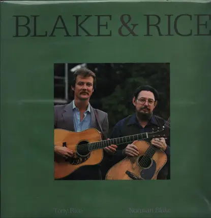 Norman Blake And Tony Rice - Blake & Rice