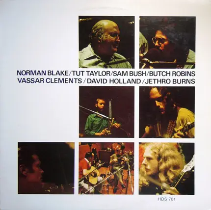 Norman Blake / Tut Taylor / Sam Bush / Butch Robins / Vassar Clements / Dave Holland / Jethro Burns - Norman Blake / Tut Taylor / Sam Bush / Butch Robins / Vassar Clements / David Holland / Jethro Burns