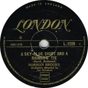 Norman Brooks - A Sky-Blue Shirt And A Rainbow Tie / This Waltz With You
