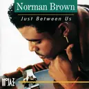 CD - Norman Brown - Just Between Us