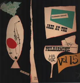 Norman Granz - Jazz at the Philarmonic