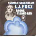 7inch Vinyl Single - Norman Greenbaum - I.J. Foxx