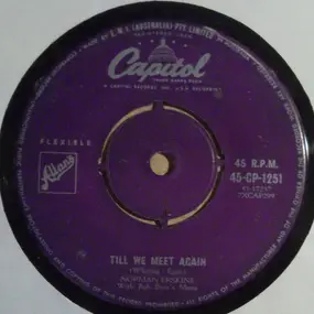 Norman Erskine with Bob Bain's Music - Till We Meet Again