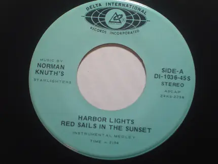 Norman Knuth And His Starlighters - Harbor Lights Red Sails In The Sunset