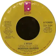 Norman Harris - I Wish