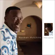 Norman Hutchins - Where I Long To Be