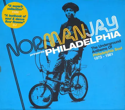 Norman Jay - Philadelphia (The Underground Anthems Of Philadelphia Soul 1973-1981)