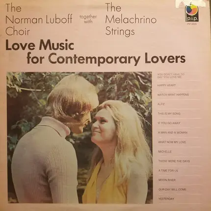 Norman Luboff Choir , The Melachrino Strings - Love Music For Contemporary Lovers