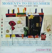 Norman Luboff Choir - Moments To Remember