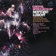 LP - Norman Luboff Choir - A Choral Spectacular