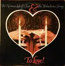 Double LP - Norman Luboff Choir And The Melachrino Strings - To Love!