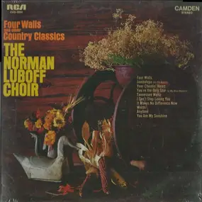 Norman Luboff Choir - Four Walls And Other Country Classics