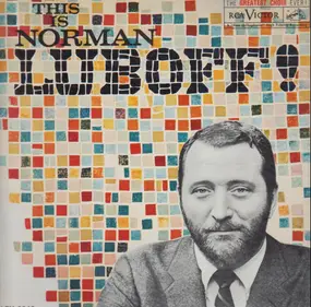 Norman Luboff Choir - This Is Norman Luboff!