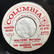 Norman Luboff Choir - Waltzing Matilda / Valencianita