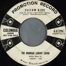 7inch Vinyl Single - Norman Luboff Choir - Yellow Bird