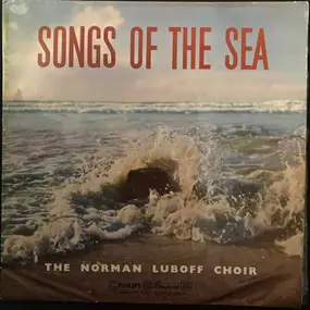 Norman Luboff Choir - Songs of the Sea