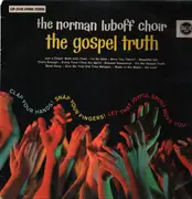 LP - Norman Luboff Choir - The Gospel Truth