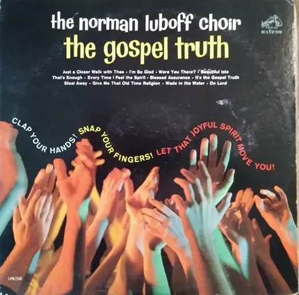 Norman Luboff Choir - The Gospel Truth