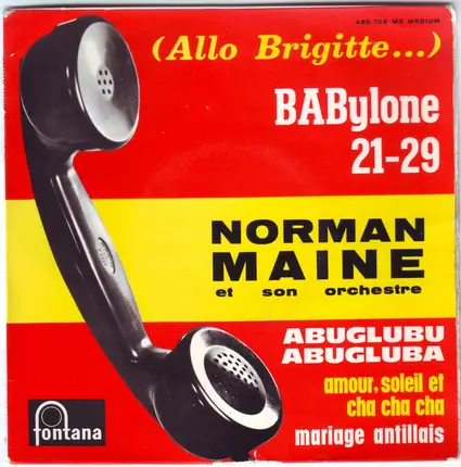 Norman Maine Et Son Orchestre - (Allo Brigitte...) BABylone 21-29