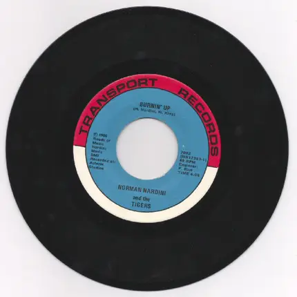 Norman Nardini And The Tigers - Burnin' Up / Ready Freddy