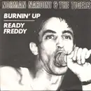 7inch Vinyl Single - Norman Nardini And The Tigers - Burnin' Up / Ready Freddy