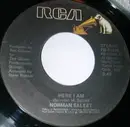 7inch Vinyl Single - Norman Saleet - Here I Am / This Time I Know It's Real