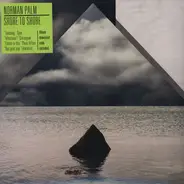 Norman Palm - Shore to Shore