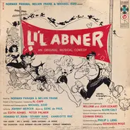 Norman Panama , Melvin Frank , Michael Kidd - Li'l Abner - An Original Musical Comedy