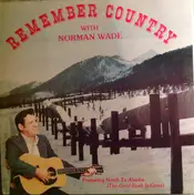 Norman Wade - Remember Country